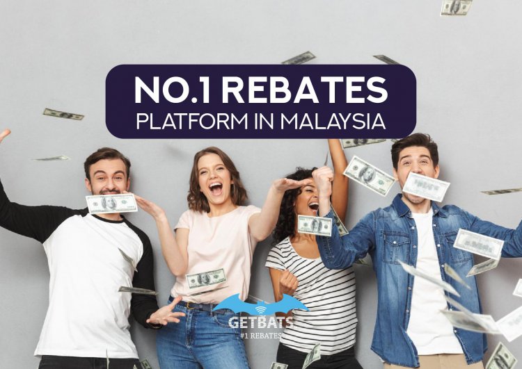 No.1 Rebates Platform in Malaysia
